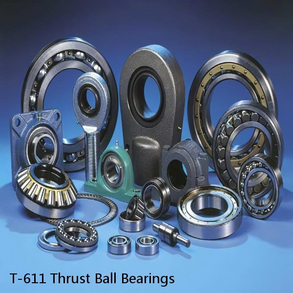 T-611 Thrust Ball Bearings