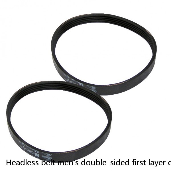Headless belt men's double-sided first layer cowhide without head leather belt without buckle pure belt body without buckle head