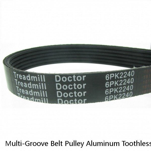 Multi-Groove Belt Pulley Aluminum Toothless Timing Belt Idler Pulley 58x16mm #1 small image