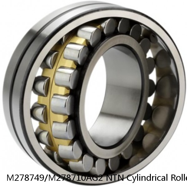 M278749/M278710AG2 NTN Cylindrical Roller Bearing #1 image